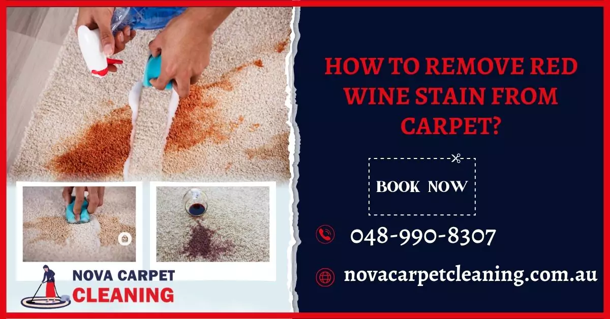 How to Remove Red Wine Stain from Carpet?